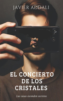 El Concierto de los Cristales