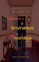 Sabores envinados de nostalgia