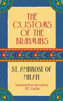 The Customs of the Brahmans