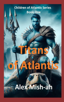 Titans of Atlantis