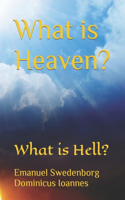 What is Heaven?
