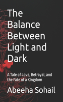 Balance Between Light and Dark
