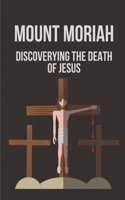 Mount Moriah