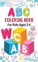 ABC Coloring Book For Kids Ages 2-4