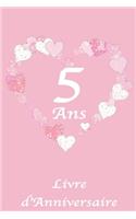 5 Ans Livre d'Anniversaire