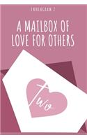 A Mailbox Of Love For Others
