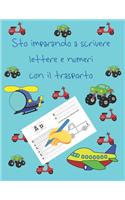 Sto imparando a scrivere lettere e numeri con il trasporto