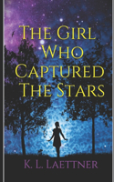 Girl Who Captured The Stars