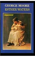 Esther Waters Annotated