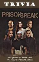 Prison Break Trivia