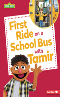 First Ride on a School Bus with Tamir