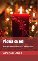 Pâques en Noël