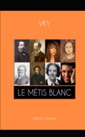 Le Métis Blanc