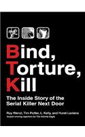 Bind, Torture, Kill