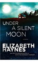 Under a Silent Moon: (1 Briarstone)