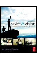 Voice and Vision