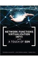 Network Functions Virtualization (NFV) with a Touch of SDN