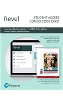 Revel for American Stories: A History of the United States, Volume 1 -- Combo Access Card: A History of the United States, Volume 1 -- Combo Access Card