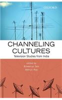 Channeling Cultures