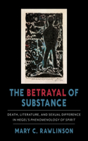 Betrayal of Substance