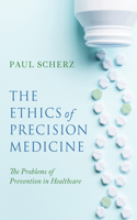 Ethics of Precision Medicine