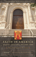 Faith in America [3 Volumes]