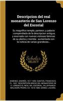 Descripcion del real monasterio de San Lorenzo del Escorial