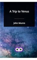 A Trip to Venus