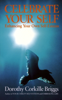 Celebrate Your Self