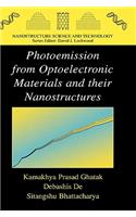 Photoemission from Optoelectronic Materials and Their Nanostructures