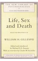 Life, Sex and Death