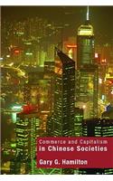 Commerce and Capitalism in Chinese Societies