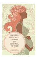 Cognitive Behavioral Therapy for Perinatal Distress