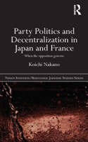 Party Politics and Decentralization in Japan and France