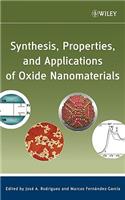 Synthesis, Properties, and Applications of Oxide Nanomaterials