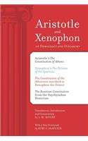 Aristotle and Xenophon on Democracy and Oligarchy
