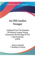 An Old London Nosegay