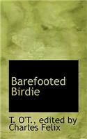 Barefooted Birdie