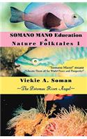SOMANO MANO Education & Nature Folktales 1