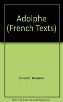 Adolphe: (French Texts)