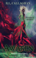 Awaken