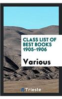 Class List of Best Books 1905-1906