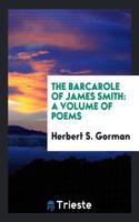 The Barcarole of James Smith