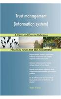 Trust management (information system) A Clear and Concise Reference