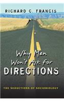 Why Men Won't Ask for Directions