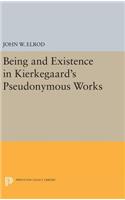 Being and Existence in Kierkegaard's Pseudonymous Works