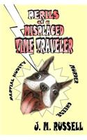 Perils of a Misplaced Time Traveler