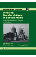 Modality, Mood and Aspect in Spoken Arabic