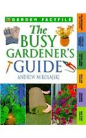 The Busy Gardener's Problem Solver: (Time-Life Garden Factfiles)
