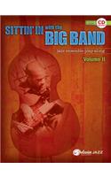 Sittin' in with the Big Band, Vol 2